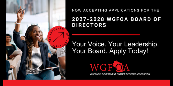 Email banner showing a conference setting with attendees seated; a person in front raises a hand. Text reads: “Now accepting applications for the 2027–2028 WGFOA Board of Directors” and “Your Voice. Your Leadership. Your Board. Apply Today!” with WGFOA logo.
